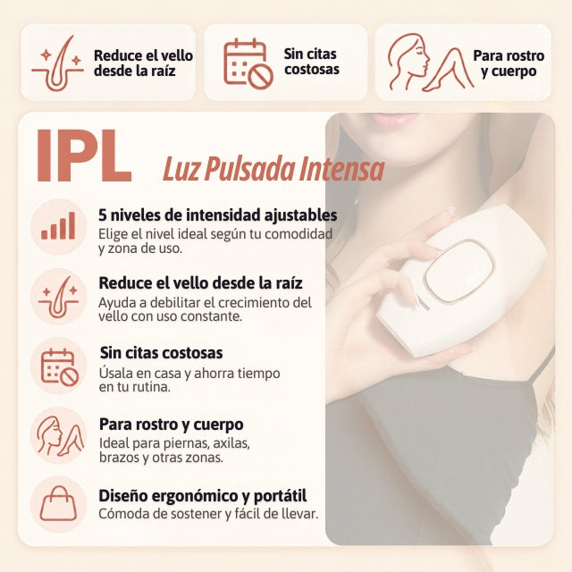 Tu depilación en casa, sin citas ni cera : IPL de 5 Niveles